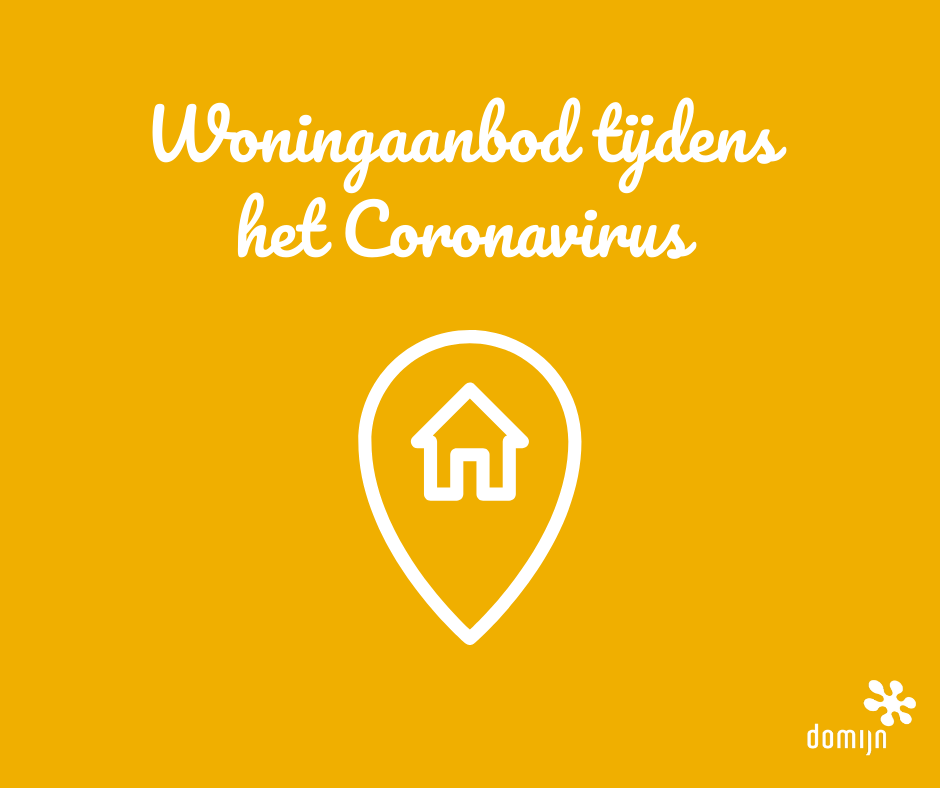 7 4 Woningaanbod Tijdens Coronavirus